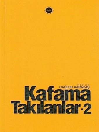 Kafama Takılanlar - 2 - Cağfer Karadaş - Diyanet İşleri Başkanlığı