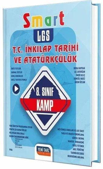 8.Sınıf LGS T.C İnkılap Tarihi ve Atatürkçülük Smart Kamp - Kolektif  - Yeni Tarz Yayınları