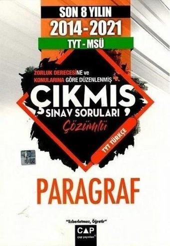 Paragraf Çıkmış Sınav Sorular  2014 - 2021 - Kolektif  - Çap Yayınları