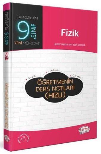 9.Sınıf Fizik Öğretmenin Ders Notları - Kolektif  - Editör