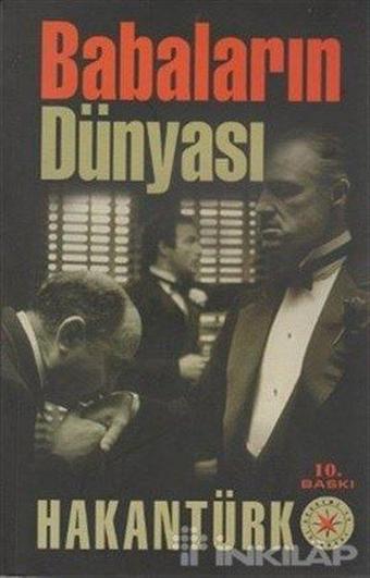 Babaların Dünyası - Hakan Türk - Akademi - Hakan Türk