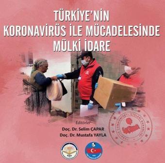 Türkiye'nin Koronavirüs ile Mücadelesinde Mülki İdare - Kolektif  - TİAV