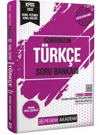 2022 KPSS Ezberbozan Genel Yetenek Genel Kültür Türkçe Soru Bankası - Pegem Akademi Yayıncılık