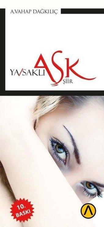 Yasaklı Aşk - A. Vahap Dağkılıç - Ares Kitap