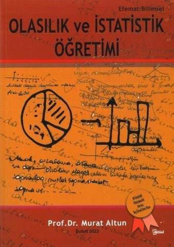 Olasılık ve İstatistik Öğretimi - Murat Altun - Aktüel Yayınları