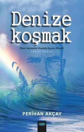 Denize Koşmak - Perihan Akçay - Çimke