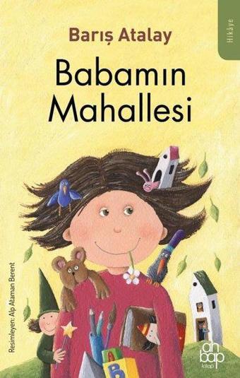 Babamın Mahallesi - Barış Atalay - Ahbap Kitap