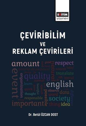 Çeviribilim ve Reklam Çevirileri - Betül Özcan Dost - Eğitim Yayınevi