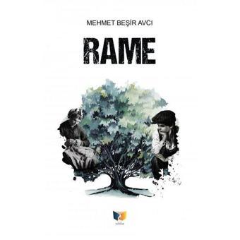 Rame - Mehmet Beşir Avcı - Ateş Yayınları