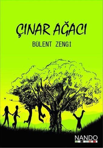 Çınar Ağacı - Bülent Zengi - Kil Kitap