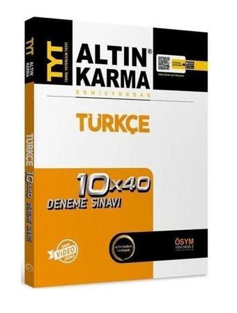 TYT Türkçe 10x40 Deneme - Altın Karma Yayınları