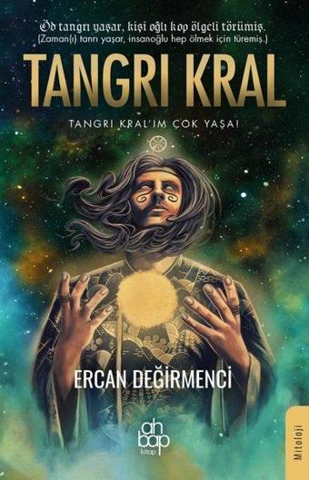 Tangrı Kral - Ercan Değirmenci - Ahbap Kitap