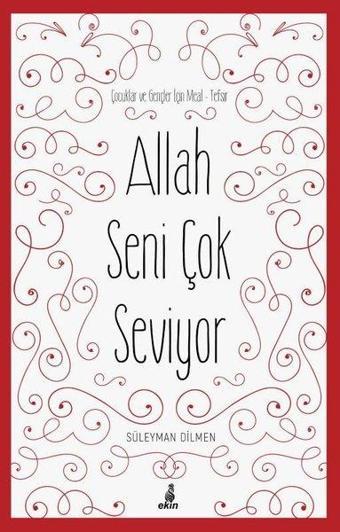 Allah Seni Çok Seviyor - Süleyman Dilmen - Ekin Yayınları