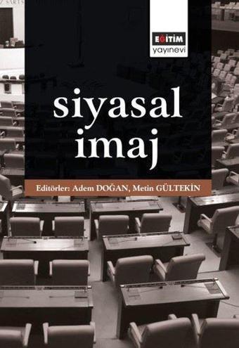 Siyasal İmaj - Adem Doğan - Eğitim Yayınevi