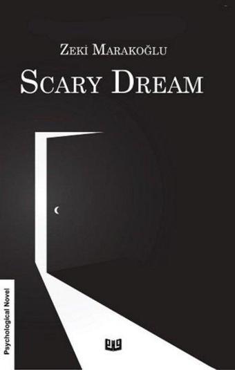 Scary Dream - Zeki Marakoğlu - Vaveyla