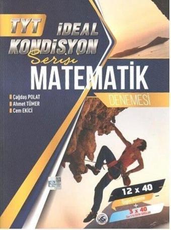 2023 TYT Matematik Kondisyon 12 x 40 Deneme - Kolektif  - İdeal Yayınları