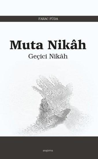 Muta Nikah-Geçici Nikah - Farac Fuda - Araştırma Yayıncılık