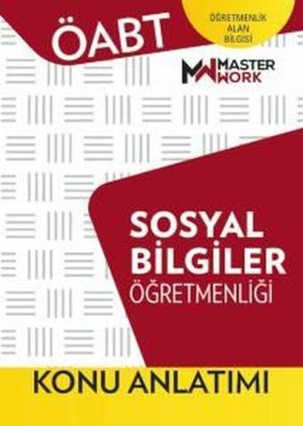 ÖABT Sosyal Bilgiler Öğretmenliği - Konu Anlatımı - Kolektif  - Masterwork