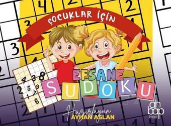 Çocuklar İçin Efsane Sudoku - Kolektif  - Ahbap Kitap