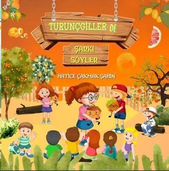 Turunçgiller de Şarkı Söyler - Kolektif  - MST Ajans Production