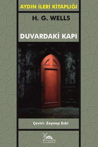 Duvardaki Kapı - H.G. Wells - Sarmal Kitabevi