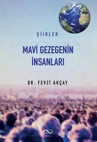 Mavi Gezegenin İnsanları - Fevzi Akçay - Bengisu Yayınları