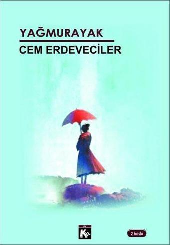 Yağmurayak - Cem Erdeveciler - Kil Kitap