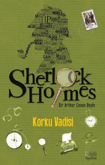 Sherlock Holmes - Korku Vadisi - Sir Arthur Conan Doyle - Bilgili Yayıncılık