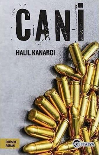 Cani - Halil Kanargı - Eftalya Yayınları