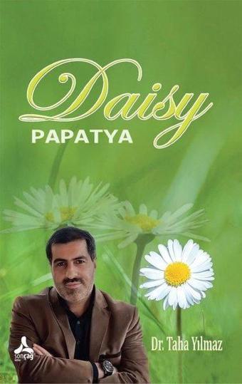 Daisy-Papatya - Taha Yılmaz - Sonçağ Yayınları