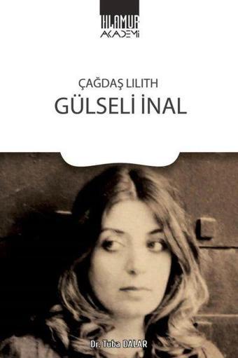 Gülseli İnal - Çağdaş Lilith - Tuba Dalar - Ihlamur Kitap