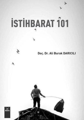 İstihbarat 101 - Ali Burak Darıcılı - Dora Yayıncılık