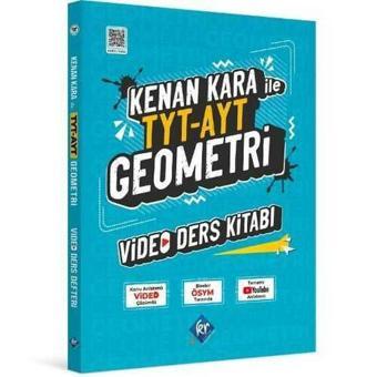 Kenan Kara İle TYT-AYT Geometri Video Ders Kitabı - Kenan Kara - KR Akademi