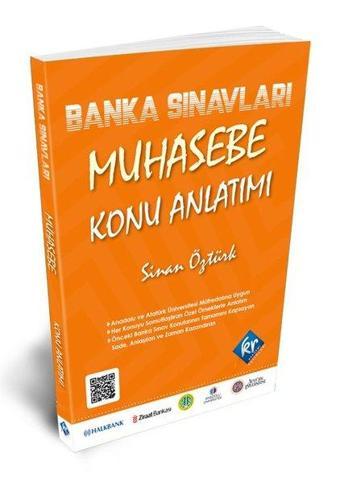 Banka Sınavları Muhasebe Konu Anlatımı Kitabı - Sinan Öztürk - KR Akademi