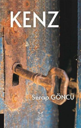 Kenz - Serap Göncü - Akademisyen Kitabevi