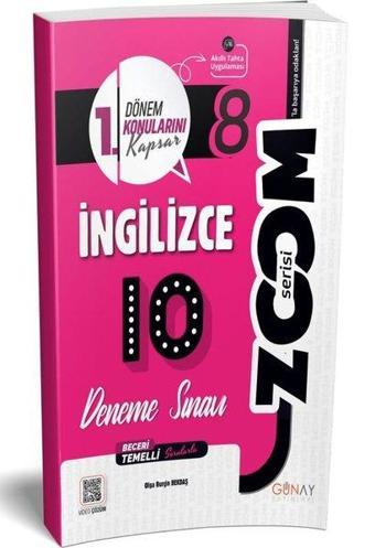 8. Sınıf 10'Lu İngilizce Denemeleri (1. Dönem) - Olga Burçin Bekdaş - Günay Yayıncılık