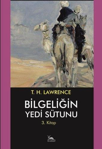 Bilgeliğin Yedi Sütunu 3.Kitap - Sarmal Kitabevi