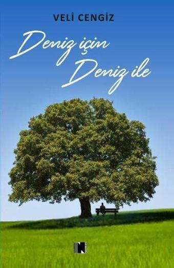 Deniz İçin Deniz İle - Veli Cengiz - Nitelik Kitap