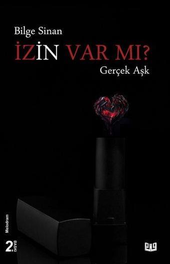 İzin Var mı? - Gerçek Aşk - Bilge Sinan - Vaveyla