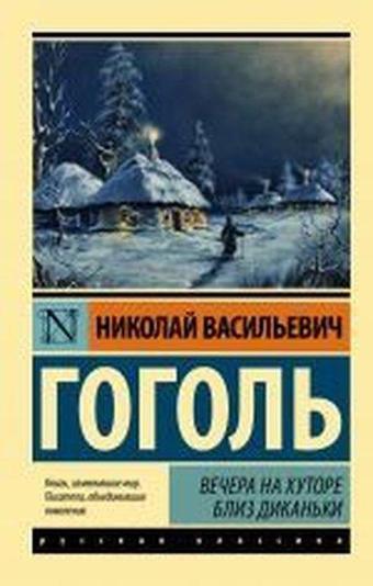 Vechera na khutore bliz Dikan'ki - Nikolay Gogol - Ast Yayınevi