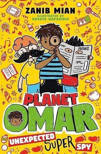 Planet Omar: Unexpected Super Spy : Book 2 - Zanib Mian - Hachette Children