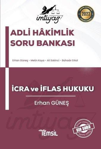 İmtiyaz - Adli Hakimlik Soru Bankası - İcra ve İflas Hukuku - Erhan Güneş - Temsil Kitap