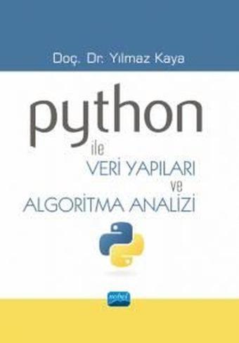 Python İle Veri Yapıları ve Algoritma Analizi - Yılmaz Kaya - Nobel Akademik Yayıncılık