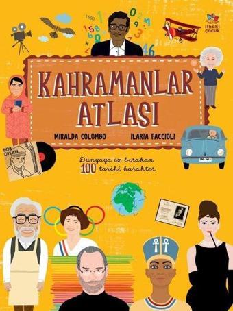 Kahramanlar Atlası - Miralda Colombo - İthaki Çocuk