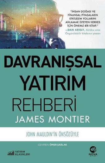 Davranışsal Yatırım Rehberi - James Montiee - Nova Kitap