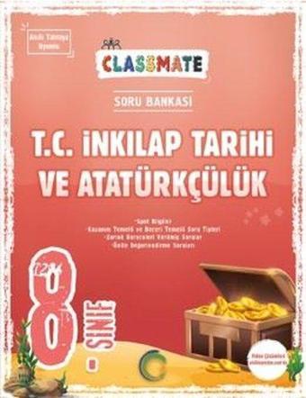 8. Sınıf Classmate T. C. İnkılap Tarihi Ve Atatürkçülük Soru Bankası - Kolektif  - Okyanus Eğitim