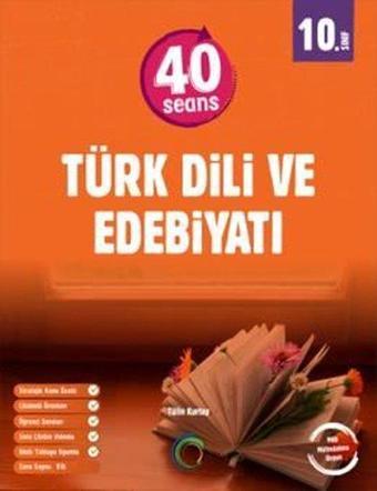 10. Sınıf 40 Seans Türk Dili Ve Edebiyatı - Kolektif  - Okyanus Eğitim