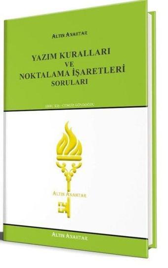 Yazım Kuralları ve Noktalama İşaretleri Soruları - Cengiz Gündoğdu - Altın Anahtar