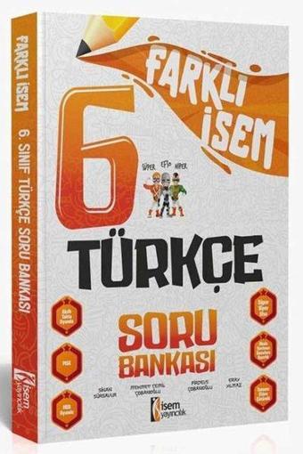 2024 6.Sınıf Türkçe Farklı İsem Soru Bankası - Kolektif  - İsem Yayıncılık - Ortaokul