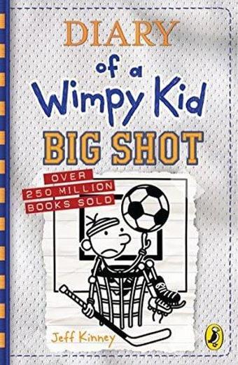 Diary of a Wimpy Kid: Big Shot (Book 16) - Jeff Kinney - Penguin Random House Children's UK